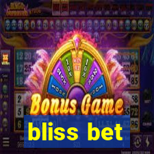 bliss bet